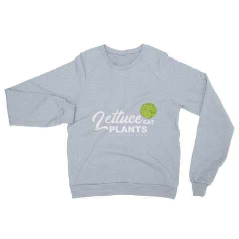 Lettuce Eat Plants Women's Sweatshirt - The Jack of All Trends