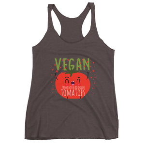 Vegan From My Head Tomatoes Women's Racerback Tank - The Jack of All Trends