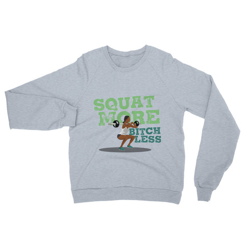Squat More Ladies' Raglan Sweatshirt - The Jack of All Trends