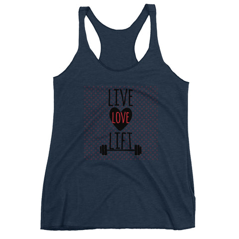 Live, Love, Lift Women's Racerback Tank - The Jack of All Trends