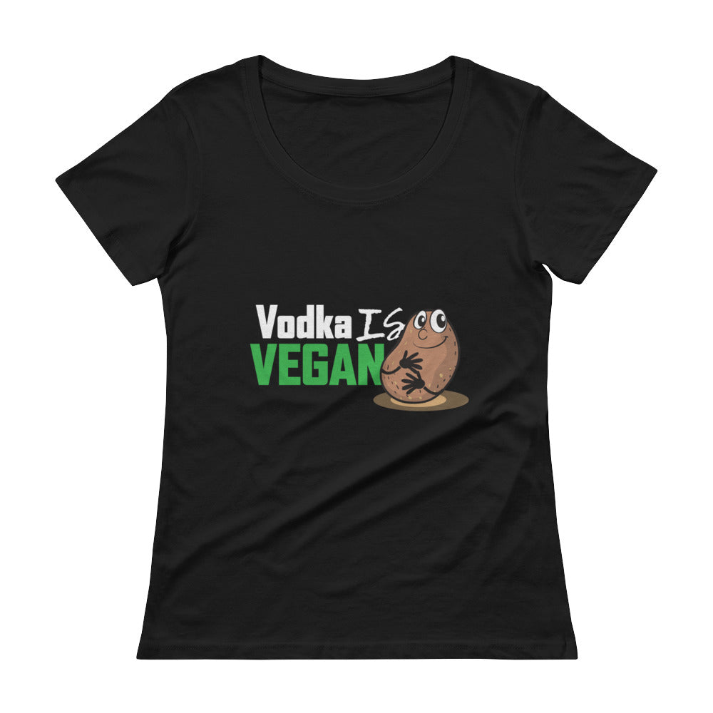 Women's Vodka is Vegan Scoopneck T-shirt - The Jack of All Trends