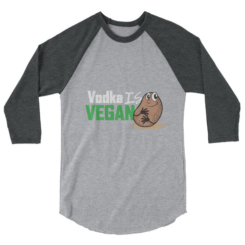 Women's Vodka is Vegan Raglan Shirt - The Jack of All Trends