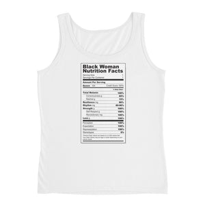 Black Woman Nutritional Facts Ladies' Tank - The Jack of All Trends