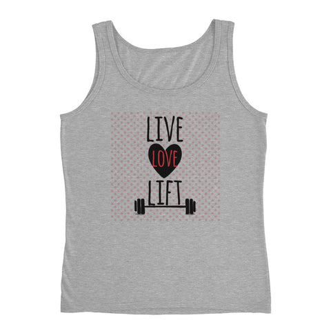 Live, Love, Lift Ladies' Tank - The Jack of All Trends