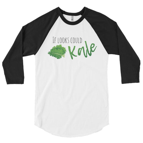 If Looks Could Kale Men's Sleeve Raglan Shirt I - The Jack of All Trends