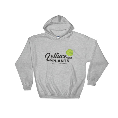 Lettuce Eat Plants Men's Hooded Sweatshirt - The Jack of All Trends